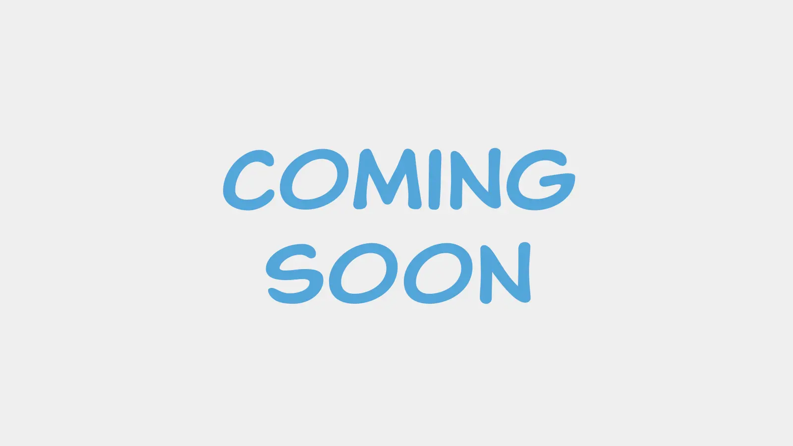 coming soon